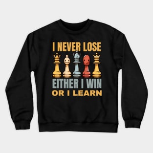 I never lose, I either win or learn nilson mandela quotes Crewneck Sweatshirt